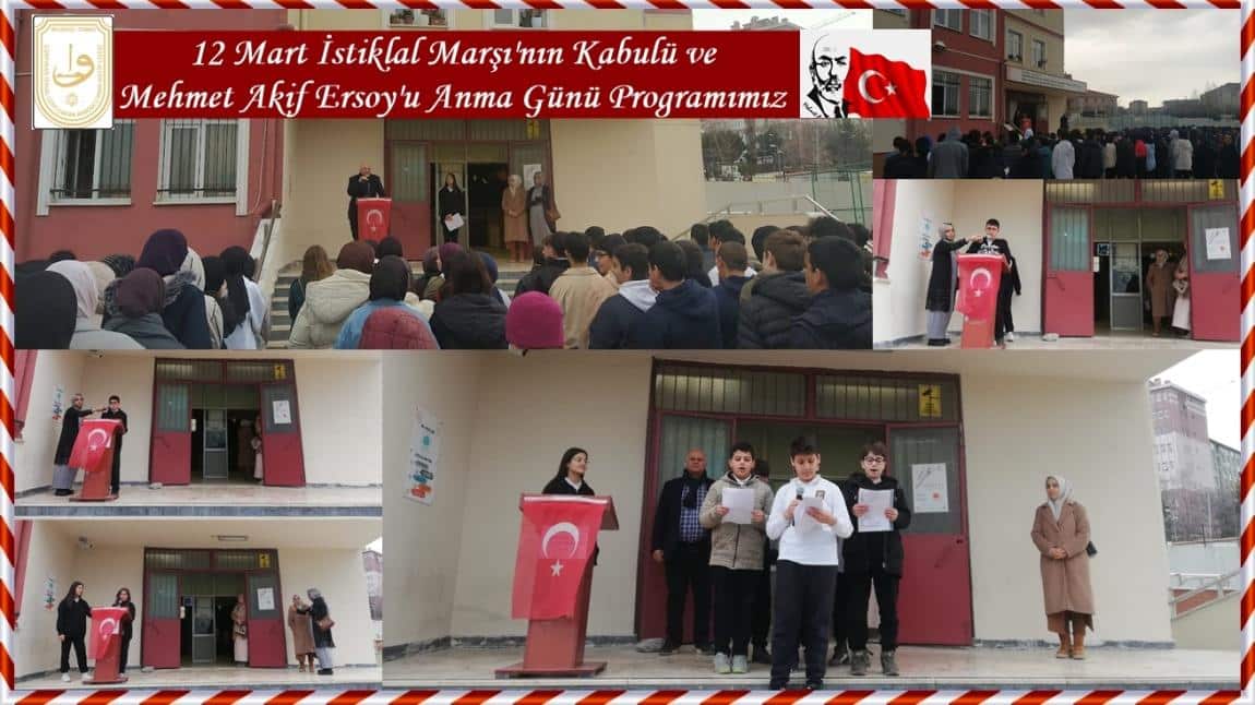 12 Mart İstiklal Marşı'nın Kabulü ve  Mehmet Akif Ersoy'u Anma Günü Programımız
